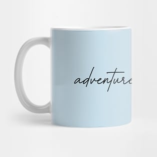 Let's Go on an Adventure Mug